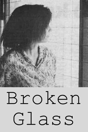 Broken Glass Poster
