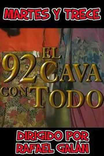 El 92 cava con todo Poster