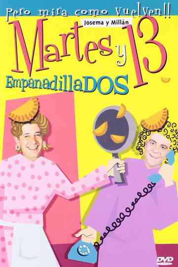Martes y 13 Empanadillados poster
