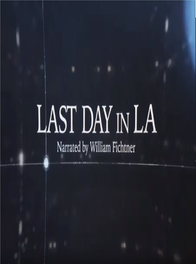 Last Day in LA Poster