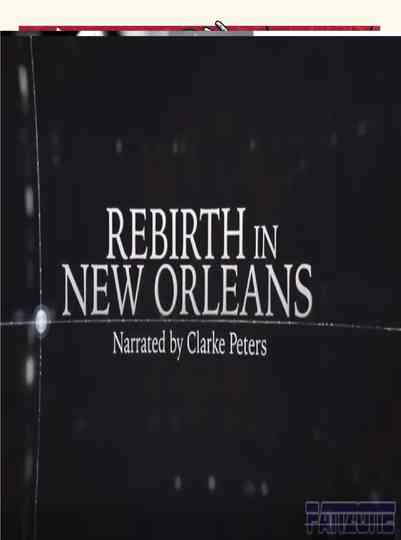 Rebirth in New Orleans Poster