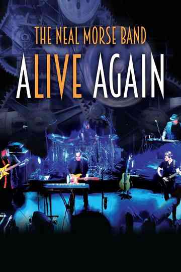 The Neal Morse Band Alive Again