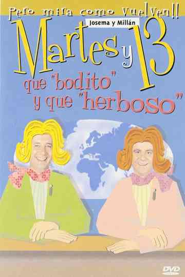 Martes y 13 Qué bodito y qué herboso Poster