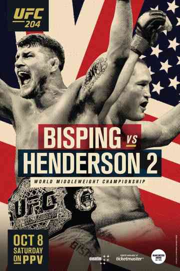 UFC 204 Bisping vs Henderson 2 Poster
