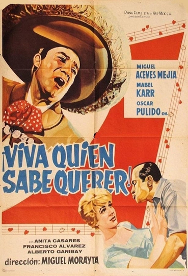 Viva quien sabe querer Poster