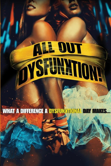 All Out Dysfunktion! Poster