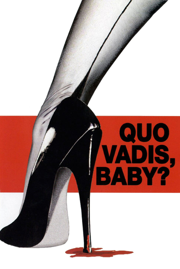 Quo Vadis Baby