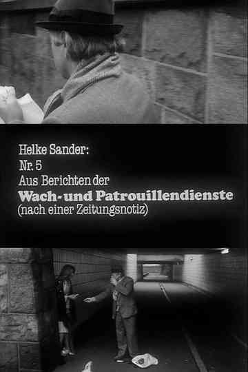 From the Reports of Security Guards  Patrol Services  Part Five Poster