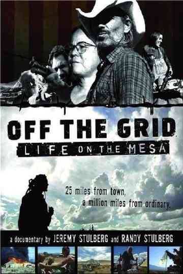 Off the Grid Life on the Mesa poster