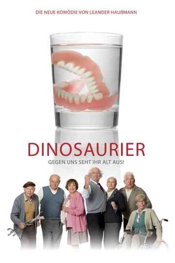 Dinosaurs – You Look Ancient Compared to Us! Poster