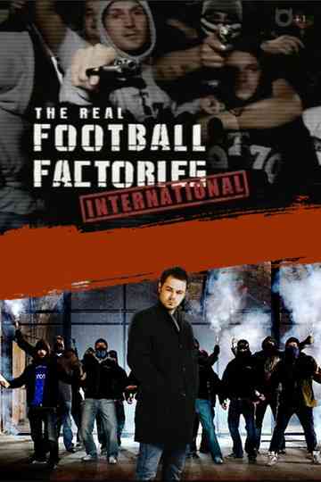 The Real Football Factories International Poster