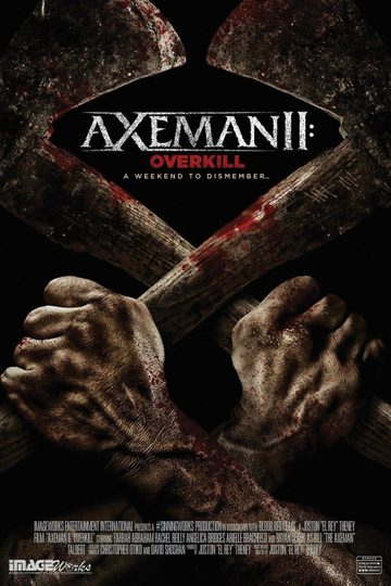 Axeman 2 Overkill