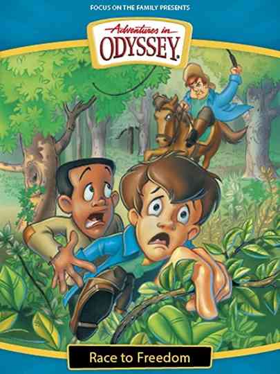 Adventures in Odyssey Race to Freedom poster