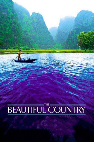 The Beautiful Country Poster