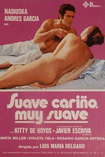 Suave cariño muy suave