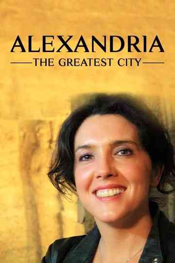 Alexandria The Greatest City Poster