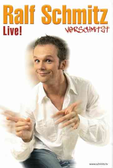Ralf Schmitz - Verschmitzt Poster