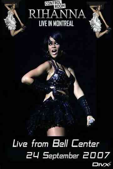 Rihanna - Live From Bell Centre In Montreal Poster