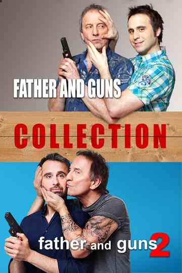 Father and Guns Collection Poster