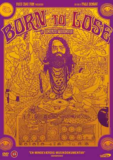 Born to Lose - Lorenzo Woodrose poster
