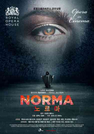 Norma: Live from the Royal Opera House