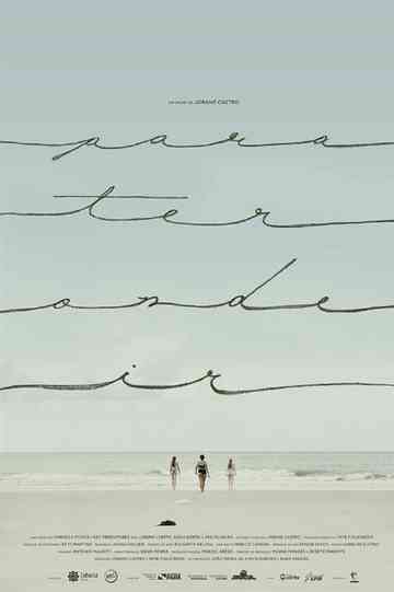 Para Ter Onde Ir poster