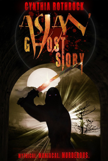 Asian Ghost Story Poster