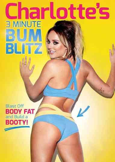 Charlottes 3 Minute Bum Blitz Poster