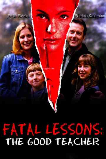 Fatal Lessons: The Good Teacher Poster