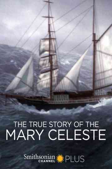 The True Story of the Mary Celeste Poster