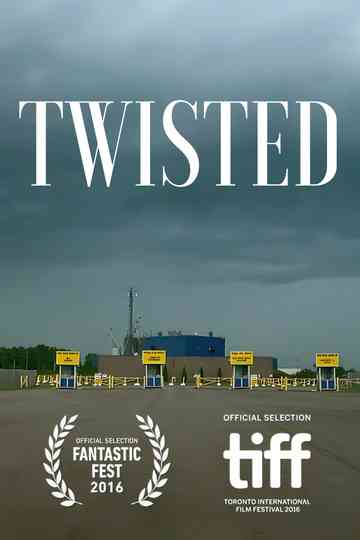Twisted Poster