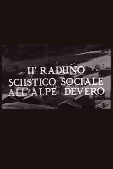 II° raduno sciistico sociale all'Alpe Devero Poster