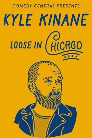 Kyle Kinane Loose in Chicago