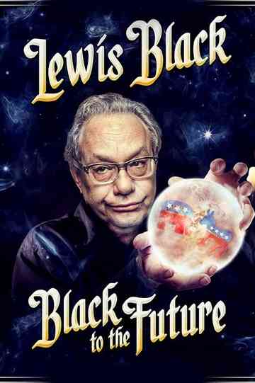 Lewis Black Black to the Future Poster