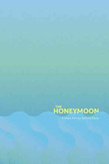 The Honeymoon Poster