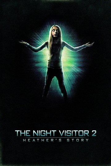 The Night Visitor 2 Heathers Story