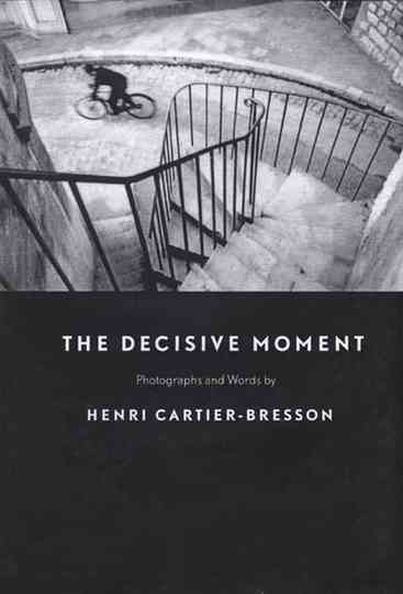 The Decisive Moment Poster