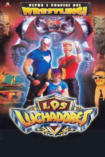 Los Luchadores Poster