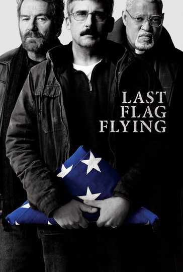 Last Flag Flying Poster