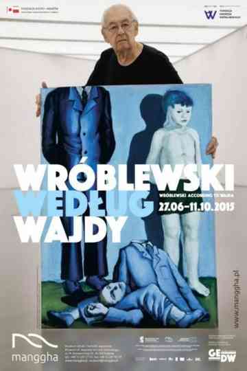 Wróblewski According to Wajda Poster