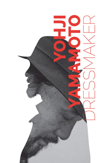 Yohji Yamamoto: Dressmaker Poster