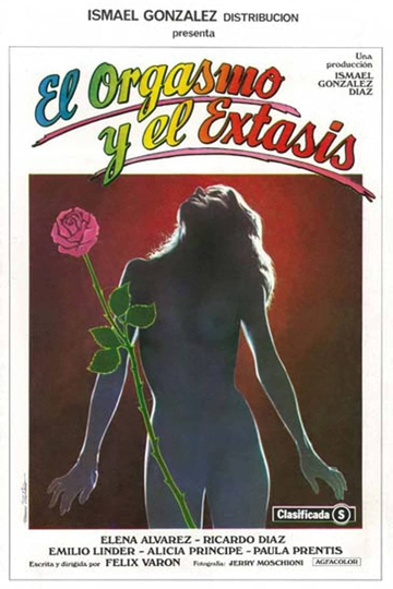 El orgasmo y el éxtasis Poster