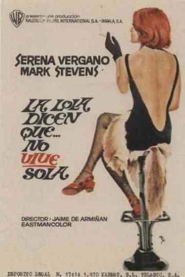 La Lola... dicen que no vive sola Poster