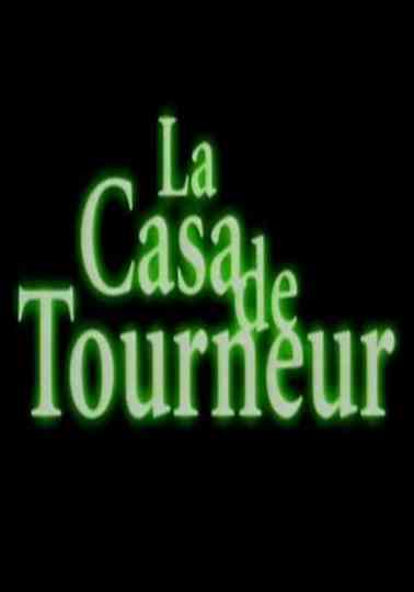 La casa de Tourneur Poster