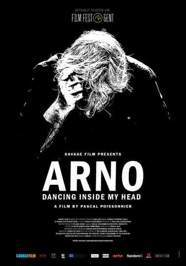 Arno  Dancing Inside My Head Poster