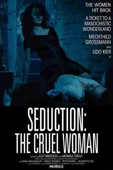 Seduction: The Cruel Woman Poster