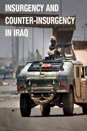 Iraq War: Insurgency and Counter-Insurgency Poster