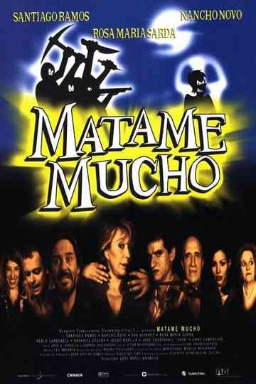Mátame mucho Poster