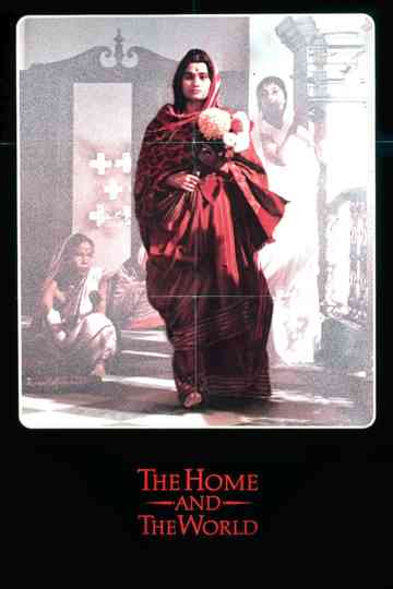 The Home and the World Poster
