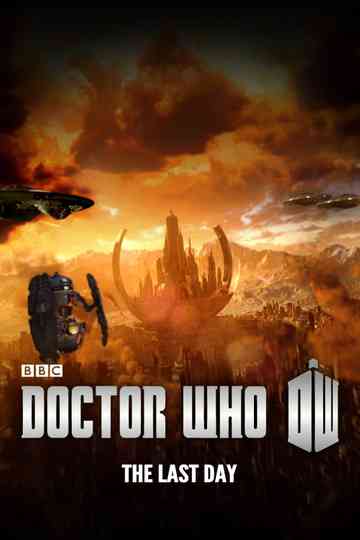 Doctor Who: The Last Day Poster